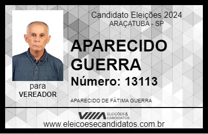 Candidato APARECIDO GUERRA 2024 - ARAÇATUBA - Eleições