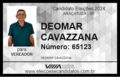 Candidato DEOMAR CAVAZZANA 2024 - ARAÇATUBA - Eleições