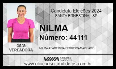 Candidato NILMA 2024 - SANTA ERNESTINA - Eleições