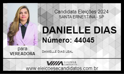 Candidato DANIELLE DIAS 2024 - SANTA ERNESTINA - Eleições