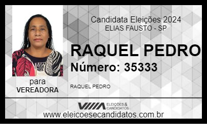 Candidato RAQUEL PEDRO 2024 - ELIAS FAUSTO - Eleições