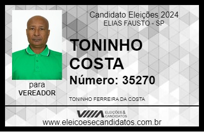 Candidato TONINHO COSTA 2024 - ELIAS FAUSTO - Eleições