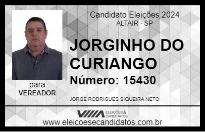 Candidato JORGINHO DO CURIANGO 2024 - ALTAIR - Eleições