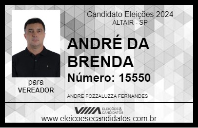 Candidato ANDRÉ DA BRENDA 2024 - ALTAIR - Eleições