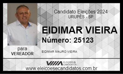 Candidato EIDIMAR VIEIRA 2024 - URUPÊS - Eleições