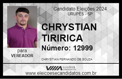 Candidato CHRYSTIAN TIRIRICA 2024 - URUPÊS - Eleições