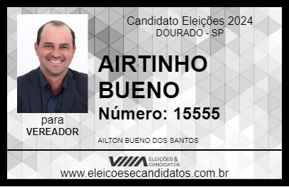 Candidato AIRTINHO BUENO 2024 - DOURADO - Eleições