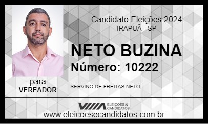 Candidato NETO BUZINA 2024 - IRAPUÃ - Eleições