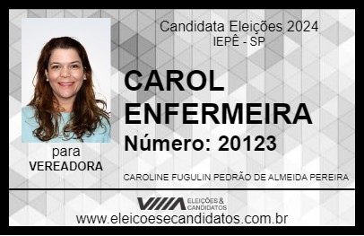 Candidato CAROL ENFERMEIRA 2024 - IEPÊ - Eleições