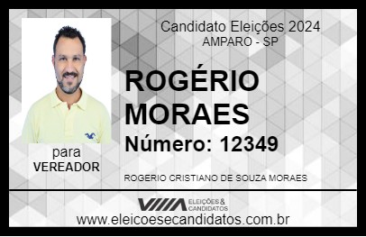 Candidato ROGÉRIO MORAES 2024 - AMPARO - Eleições