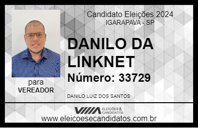 Candidato DANILO DA LINKNET 2024 - IGARAPAVA - Eleições