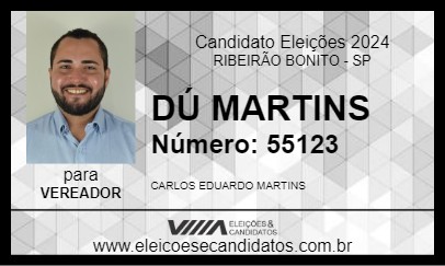 Candidato DÚ MARTINS 2024 - RIBEIRÃO BONITO - Eleições