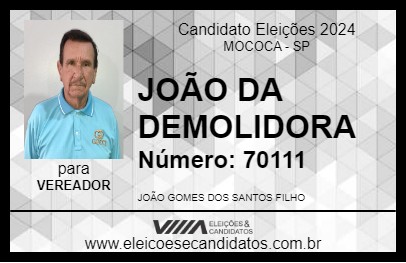 Candidato JOÃO DA DEMOLIDORA 2024 - MOCOCA - Eleições