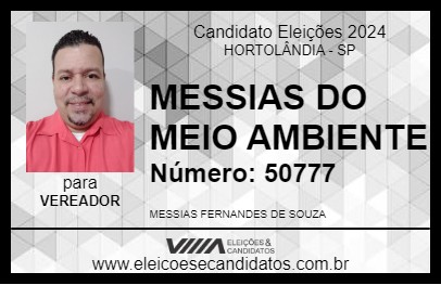 Candidato MESSIAS DO MEIO AMBIENTE 2024 - HORTOLÂNDIA - Eleições