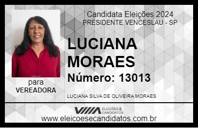 Candidato LUCIANA MORAES 2024 - PRESIDENTE VENCESLAU - Eleições