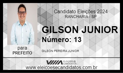 Candidato GILSON JUNIOR 2024 - RANCHARIA - Eleições