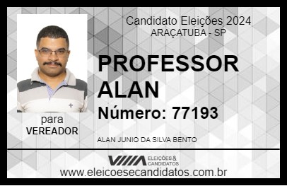 Candidato PROFESSOR ALAN 2024 - ARAÇATUBA - Eleições