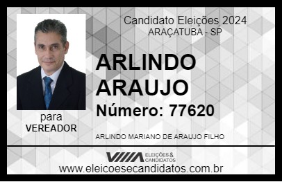 Candidato ARLINDO ARAUJO 2024 - ARAÇATUBA - Eleições