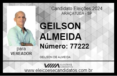 Candidato GEILSON ALMEIDA 2024 - ARAÇATUBA - Eleições