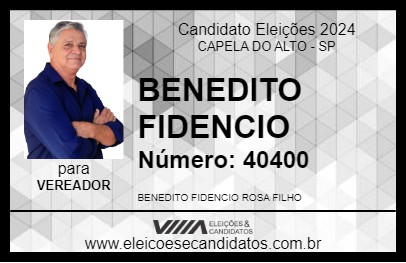 Candidato BENEDITO FIDENCIO 2024 - CAPELA DO ALTO - Eleições