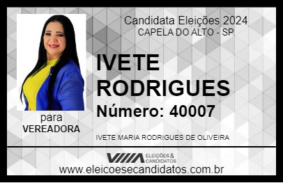 Candidato IVETE RODRIGUES 2024 - CAPELA DO ALTO - Eleições