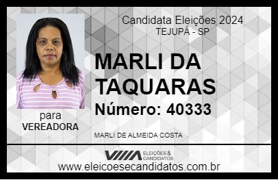 Candidato MARLI DA TAQUARAS 2024 - TEJUPÁ - Eleições