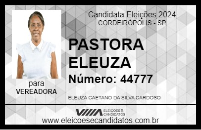 Candidato PASTORA ELEUZA 2024 - CORDEIRÓPOLIS - Eleições