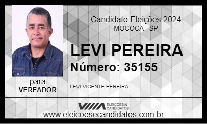 Candidato LEVI PEREIRA 2024 - MOCOCA - Eleições