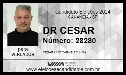 Candidato DR CESAR 2024 - CANANÉIA - Eleições