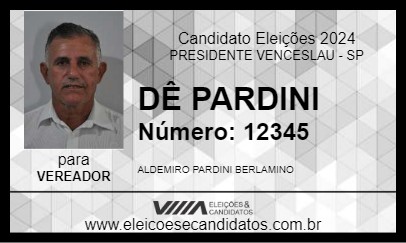 Candidato DÊ PARDINI 2024 - PRESIDENTE VENCESLAU - Eleições