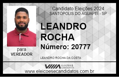 Candidato LEANDRO ROCHA 2024 - SANTÓPOLIS DO AGUAPEÍ - Eleições