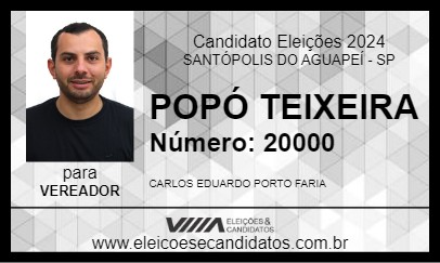 Candidato POPÓ TEIXEIRA 2024 - SANTÓPOLIS DO AGUAPEÍ - Eleições