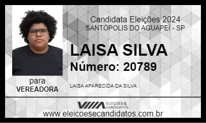 Candidato LAISA SILVA 2024 - SANTÓPOLIS DO AGUAPEÍ - Eleições