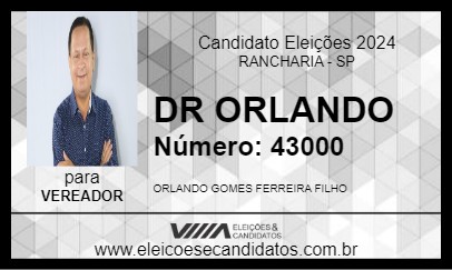 Candidato DR ORLANDO 2024 - RANCHARIA - Eleições