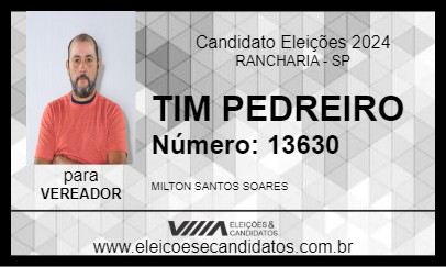 Candidato TIM PEDREIRO 2024 - RANCHARIA - Eleições