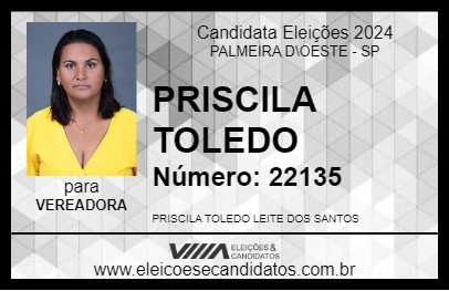 Candidato PRISCILA TOLEDO 2024 - PALMEIRA D\OESTE - Eleições