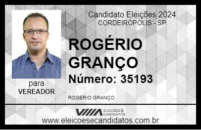 Candidato ROGÉRIO GRANÇO 2024 - CORDEIRÓPOLIS - Eleições