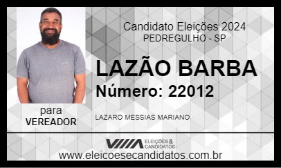 Candidato LAZÃO BARBA 2024 - PEDREGULHO - Eleições