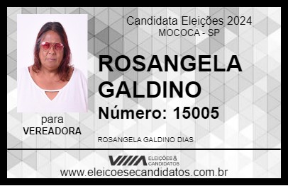 Candidato ROSANGELA GALDINO 2024 - MOCOCA - Eleições