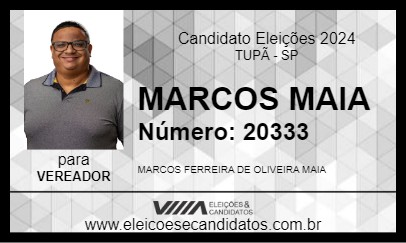 Candidato MARCOS MAIA 2024 - TUPÃ - Eleições