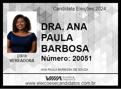 Candidato DRA. ANA PAULA BARBOSA 2024 - TUPÃ - Eleições