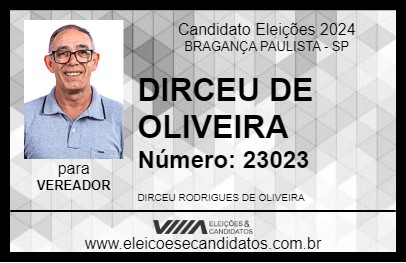 Candidato DIRCEU DE OLIVEIRA 2024 - BRAGANÇA PAULISTA - Eleições