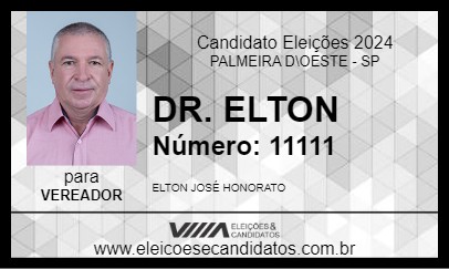 Candidato DR. ELTON 2024 - PALMEIRA D\OESTE - Eleições