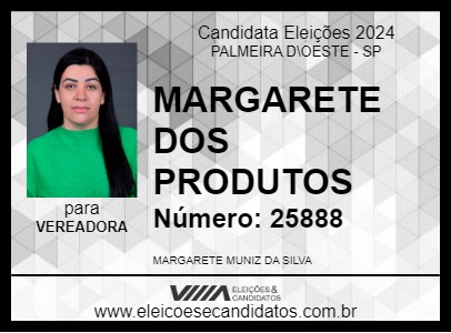 Candidato MARGARETE DOS PRODUTOS 2024 - PALMEIRA D\OESTE - Eleições