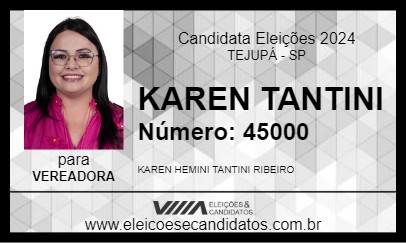 Candidato KAREN TANTINI 2024 - TEJUPÁ - Eleições