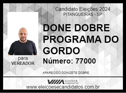 Candidato DONE DOBRE PROGRAMA DO GORDO 2024 - PITANGUEIRAS - Eleições