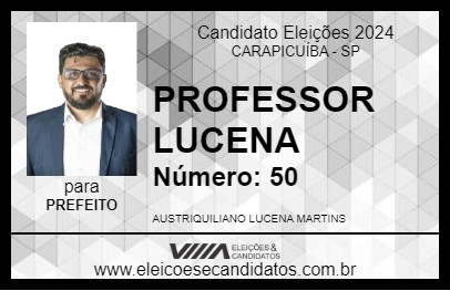 Candidato PROFESSOR LUCENA 2024 - CARAPICUÍBA - Eleições