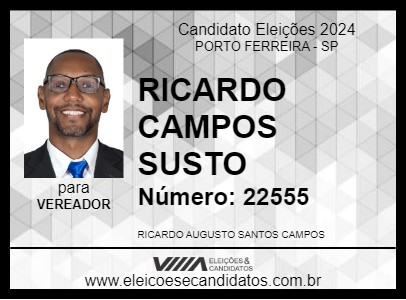 Candidato RICARDO CAMPOS  SUSTO 2024 - PORTO FERREIRA - Eleições