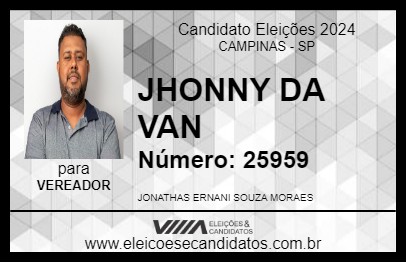 Candidato JHONNY DA VAN 2024 - CAMPINAS - Eleições