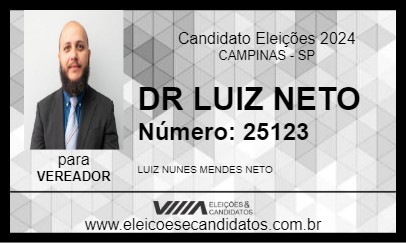 Candidato DR LUIZ NETO 2024 - CAMPINAS - Eleições